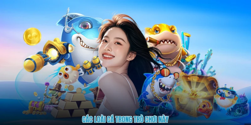 Các loài cá trong trò chơi này